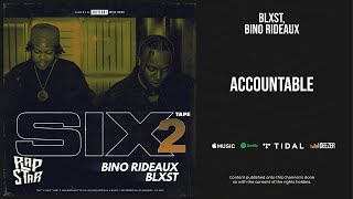 Blxst Bino Rideaux  Accountable Sixtape 2 [upl. by Tisbee51]