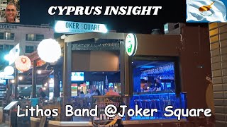 Lithos Band  Joker Square Bar in Protaras Cyprus [upl. by Burny713]