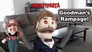 Creepypasta SML Lost Movie Goodman’s Rampage by TITANIUM 04 [upl. by Georgie807]