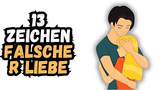 13 Zeichen falscher Liebe [upl. by Desta]