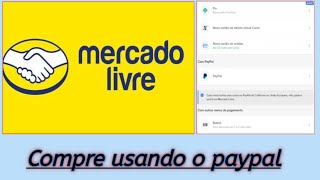 como comprar no mercado livre usando o cupom de 50 reais do paypal [upl. by Maer]