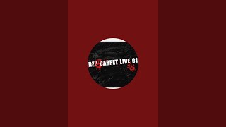 Red carpet Live 01 is live [upl. by Nae910]