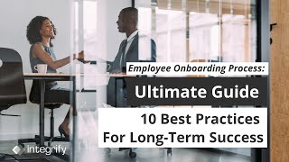 Employee Onboarding Process 10 Best Practices For Long Term Success [upl. by Alvis]