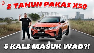 PROTON X50 Selepas 2 Tahun Pakai Apa Problem vs Benda Abang Suka [upl. by Ynnub]