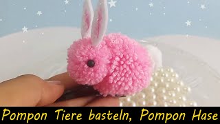 Pompon Tiere basteln Pompon Hase [upl. by Ormand999]