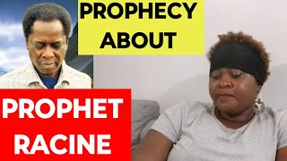 Latest Prophecy About Prophet RACINE [upl. by Bowyer345]