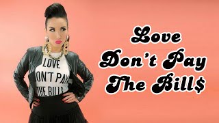 LaLa Romero quotLove Dont Pay the Billquot  Official Lyric Video [upl. by Treiber814]