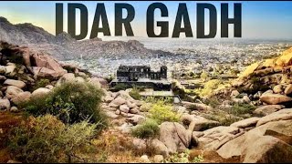 Idar Gadh Gujarat  The Mountain City Idar  Ruthi Rani No Mahal  Tracking At Idar  Gujrat [upl. by Odnamra]