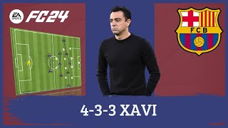 Xavi 433 Barça EA FC 24 Tácticas [upl. by Enelec]