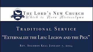 The Lords New Church Philadelphia Society Traditional Service Sermon January 7 2024 [upl. by Eceela]