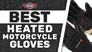 Best Heated Motorcycle Gloves 🧤 Complete Review  Speedy Moto [upl. by Demetris843]