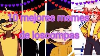 10 mejores animaciones memes de los compas mi opinión [upl. by Karim124]