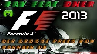 F1 2013  08  Großer Preis von Bahrain 22 «» Lets Play F1 2013  Facecam [upl. by Ahsiuqel]