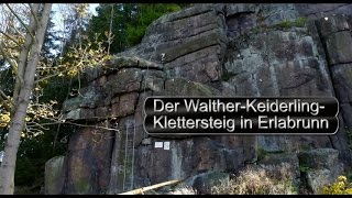 WalterKeiderlingKlettersteig in Erlabrunn Erzgebirge [upl. by Eila]