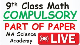 9th class math  Chapter no 12  Theorem compulsory part  MA Science Academy is live [upl. by Aran]