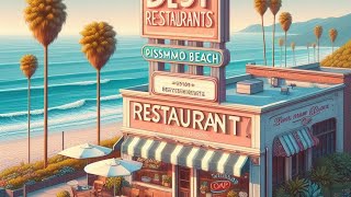 Top Rated Best Restaurants in Pismo Beach California for 2024 [upl. by Arobed]