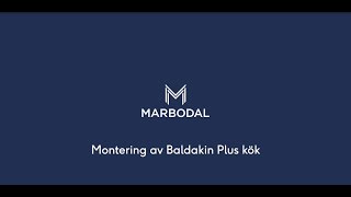 marbodal montering av baldakin 1440p [upl. by Vil613]