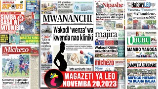 Magazeti ya leo 201123MAKABURI YALIYOJAA YAGEUZWA DILI MJINIKOCHA MPYA SIMBA NI MTUNISIAMASTA [upl. by Aetnuahs]