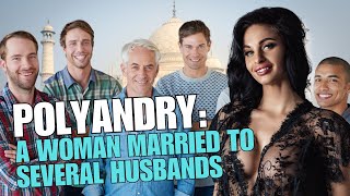 10 Amazing Facts About Polyandry [upl. by Kathe653]