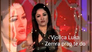 Vjollca Luka Zemra prap te do [upl. by Smeaj929]