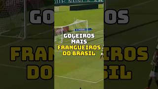 GOLEIROS MAIS FRANGUEIROS futebol brasileirão libertadores futebolbrasileiro goleiro shorts [upl. by Tilford19]