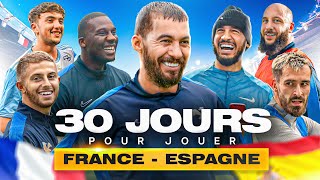 30 JOURS POUR JOUER FRANCE  ESPAGNE avec aminematue SDM michou pfut inox… [upl. by Lyrpa]