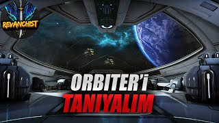 Warframe Orbiteri tanıyalım I Warframe eğitici ve öğretici [upl. by Harvie]