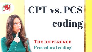 Difference between CPT and PCS coding [upl. by Dianna366]