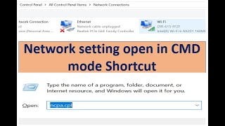 Network connection setting open in cmd mode in shortcut NCPACPL windows 1011 [upl. by Veron]