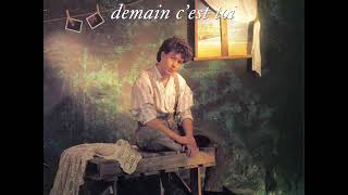 François Feldman ‎ Demain Cest ToiVersion Longue 1987 [upl. by Annoyed263]