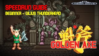 Golden Axe Speedrun guide Beginner Gilius for Sega GenesisMegadrive [upl. by Megdal172]