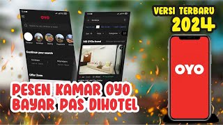 Tutorial Booking Kamar OYO Lewat Aplikasi dengan Metode Bayar di Hotel [upl. by Eissahc]