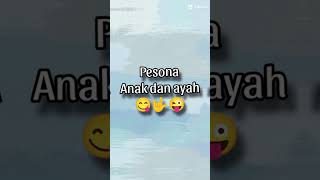 Pesona anak dan ayah [upl. by Tolman]