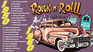 Classic Rock n Roll 50s 60s 70s 🔥 50s 60s Rock n Roll Greatest Hits Music 🔥Early Rock n Roll 50s 60s [upl. by Symon]