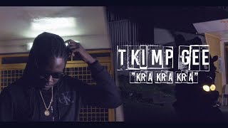 T KIMP GEE  KRA KRA KRA ProdYungspliff [upl. by Enyawal]