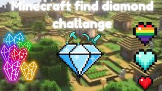 Minecraft Find Diamond Challenge In 900 [upl. by Willner]