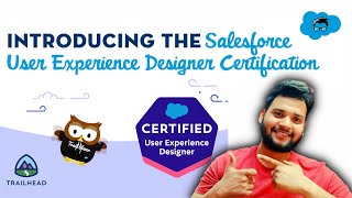 Salesforce Introduced a new Role and Certification  Salesforce UX Designer [upl. by Gastineau109]