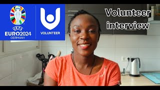 HOW MY UEFA EUROPA 2024 VOLUNTEER INTERVIEW WENT  Angie Owoko [upl. by Nerrat]