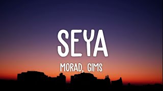 Morad Gims  Seya LetraLyrics [upl. by Greysun]