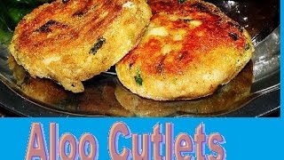 Aloo Cutlets  Aloo Tikki   Indian Snack [upl. by Nnaitsirhc449]