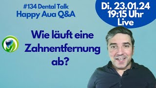 Wie läuft eine Zahnentfernung ab 134  Dental Talk  LIVE [upl. by Ric]