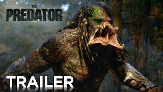 THE PREDATOR Final Trailer 2018 Action Movie HD [upl. by Arreyt]