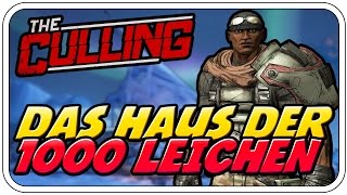 DAS HAUS DER 1000 LEICHEN ♠♠♠♠♠  Lets Play The Culling  Dhalucard [upl. by Schweiker]