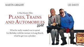 Planes Trains and Automobiles Remake [upl. by Nomed739]