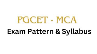 PGCET MCA Exam Pattern and Syllabus [upl. by Rhianon]