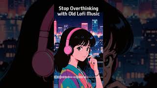 1980s Night Lofi Hip Hop mix  Chillout🍀 [upl. by Odilia]