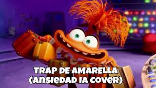 TRAP DE AMARELLA Ansiedad IA Cover 💛🇧🇷 [upl. by Dauf]