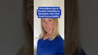 The Insidious Use of Plausible Deniability by Narcissists How They Avoid Accountability [upl. by Eirrek]