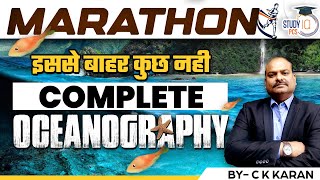 Complete Concept of Oceanography Marathon for All State PCS Exam  Geography  StudyIQ PCS [upl. by Stochmal]