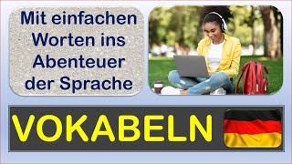 🧒VOKABELN 4🧒Ich lerne Deutsch Mit einfachen Worten und Sätzen ins Abenteuer Sprache [upl. by Audy]